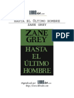 Hasta El Ultimo Hombre - Zane Grey