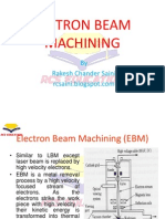 Electron Beam Machining (EBM)