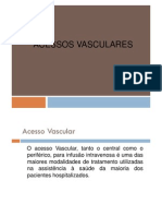 Acessos Vasculares