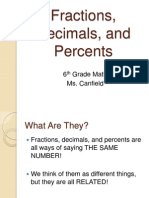 Fractions, Decimals, and Percents: 6 Grade Math Ms. Canfield