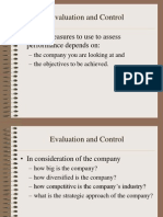 Evaluation and Control: - Which Measures To Use To Assess Performance Depends On