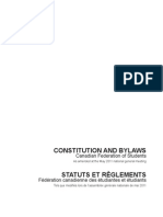 Canadian Federation of Students (CFS) / Fédération Canadienne Des Étudiantes Et Des Étudiants (FCÉÉ) - Constitution and By-Laws - Updated May 2011