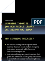 Learning Theories (On How People Learn) Dr. Azidah Abu Ziden