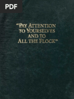 Jehovah Witness Secret Manual Pay Attention To Yourselves and All The Flock 1991