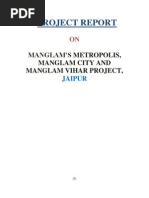 Manglam's Metropolis, Manglam City and Manglam Vihar Project, Jaipur