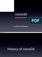 Cocos2d: Past, Present and Future