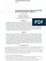 Fast Local Searches For The Vehicle Routing Problem With Time Windows