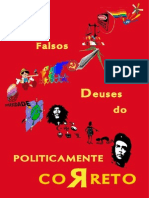 Os Falsos Deuses Do Politicamente Correto