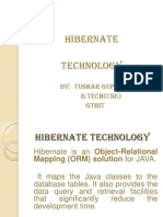 Hibernate Technology: By: Tushar Gupta B.Tech (Cse) Gtbit