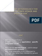 An Efficient Methodology For Achieving Optimal Power and Speed in Asic