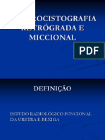 Uretrocistografia Retrograda e Miccional