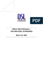 ADSL2 AND ADSL2plus - The New Adsl Standards March 25, 2003