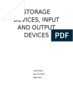 Storage Devices, Input and Output Devices: Amal Dominic Reg. No.1120116 MBAB 2011