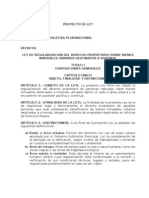 Proyecto de Ley de Regularizacion Del Derecho Propietario Sobre Bienes Inmuebles Urbanos Destinados A La Vivienda