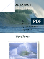 Tidal Energy: by Bharath.S Reg - No:13509105304 3 Year EEE