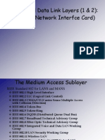 Physical and Data Link Layers (1 & 2) : Ethernet (Network Interfce Card)