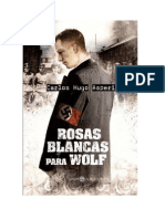 Rosas Blancas para Wolf - Carlos Asperilla Cascajero