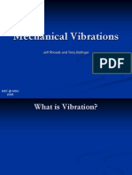 Mechanical Vibrations: Jeff Rhoads and Terry Ballinger