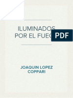 Iluminados Por El Fuego