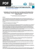 Evaluation of Concrete Structures by Advanced Nondestructive Test Methods - Impact Echo Test, Impulse Response Test and Radar S