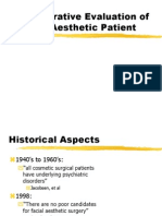 Preoperative Evaluation of The Aesthetic Patient