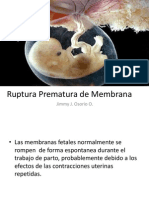 Ruptura Prematura de Membrana