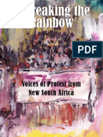 Unbreaking The Rainbow: Voices of Protest From New South Africa