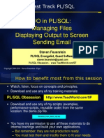 I/O in PL/SQL: Managing Files Displaying Output To Screen Sending Email