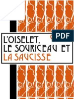 L'oiselet, Le Souriceau Et La Saucisse - Un Conte Des Frères Grimm