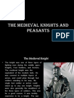 The Medieval Knights and Peasants