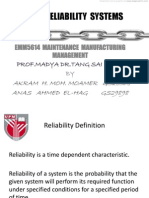 Reliability Systems: Emm5614 Maintenance Manufacturing Management