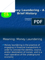 Money Laundering - A Brief History