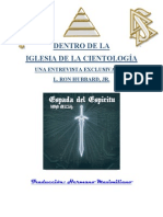 Dentro de La Iglesia de La Cientología - Una Entrevista Exclusiva Con L. Ron Hubbard, Jr.