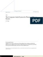 The Computer Aided System For Planning Efficient Routes: Purdue E-Pubs