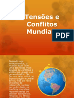 Tensões e Conflitos Mundiais