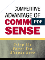 The Competetive Advantage of Common Sense