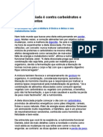 Dieta Dissociada É Contra Carboidratos e Nas Juntos - Alimentação - Medicina Preventiva