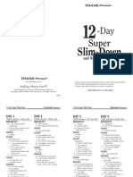 12 Day Slim DWN Guide