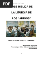 Base Biblica de La Liturgia de Los Amigos