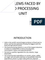 Food Processing Unit Problems