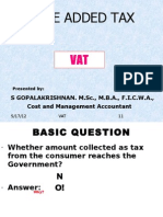 Value Added Tax: S GOPALAKRISHNAN. M.SC., M.B.A., F.I.C.W.A., Cost and Management Accountant