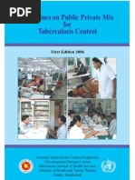 Guidelines On Public Private Mix For Tuberculosis Control: First Edition 2006