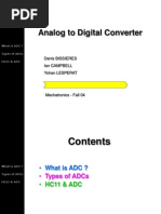 Analog To Digital Converter: Denis Bissieres Ian Campbell Yohan Lesperat