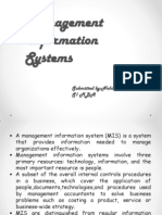 Management Information Systems: Submitted By:nahidh N.A S1 Mba