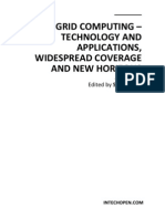 Grid Computing - Technology and Applications Widespread Coverage and New Horizons