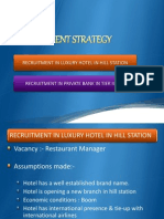 Recruitment Strategy For 5 Star Hotel and Bank