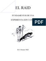 El Raid. Sobre Místicica, Signos y Otras Yerbas...