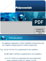 Polynomials: Created By:-Utkarsh Jain Ix-A