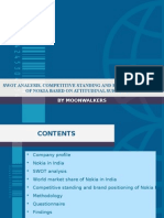 By Moonwalkers: Swot Analysis, Competitive Standing and Brand Positioning of Nokia Based On Attitudinal Survey Data