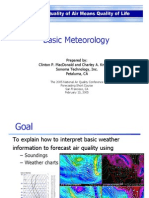 Basic Meteorology: Prepared By: Clinton P. Macdonald and Charley A. Knoderer Sonoma Technology, Inc. Petaluma, Ca